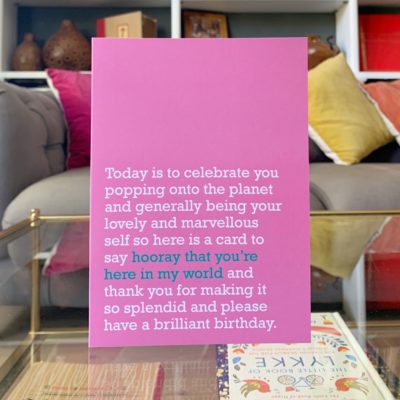 A friends birthday card that celebrates them popping onto the planet and into your world